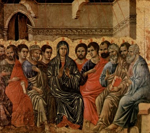 Duccio_di_Buoninsegna_018-Pentecost-Apostles-and-Virgin-Mary-Holy-Spirit